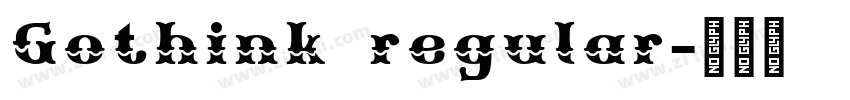 Gothink regular字体转换 Gothink regular字体转换